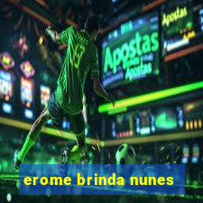 erome brinda nunes